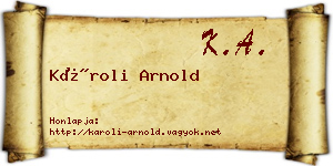 Károli Arnold névjegykártya